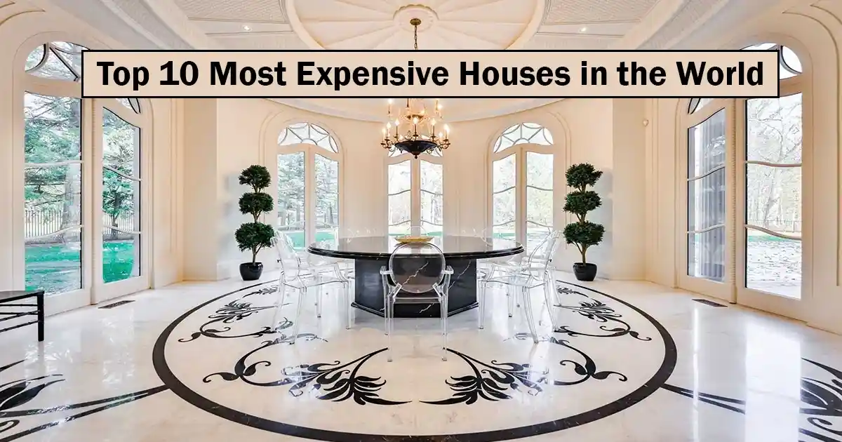 most expensive houses in the world_11zon most expensive houses in the world