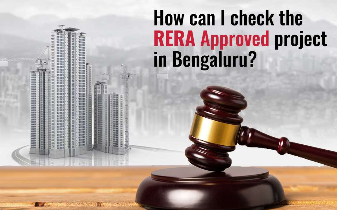 How can I check the RERA Approved projects in Bengaluru?