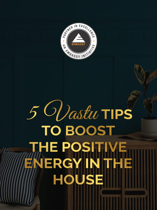 5 Vastu Tips to Boost the Positive Energy in the House